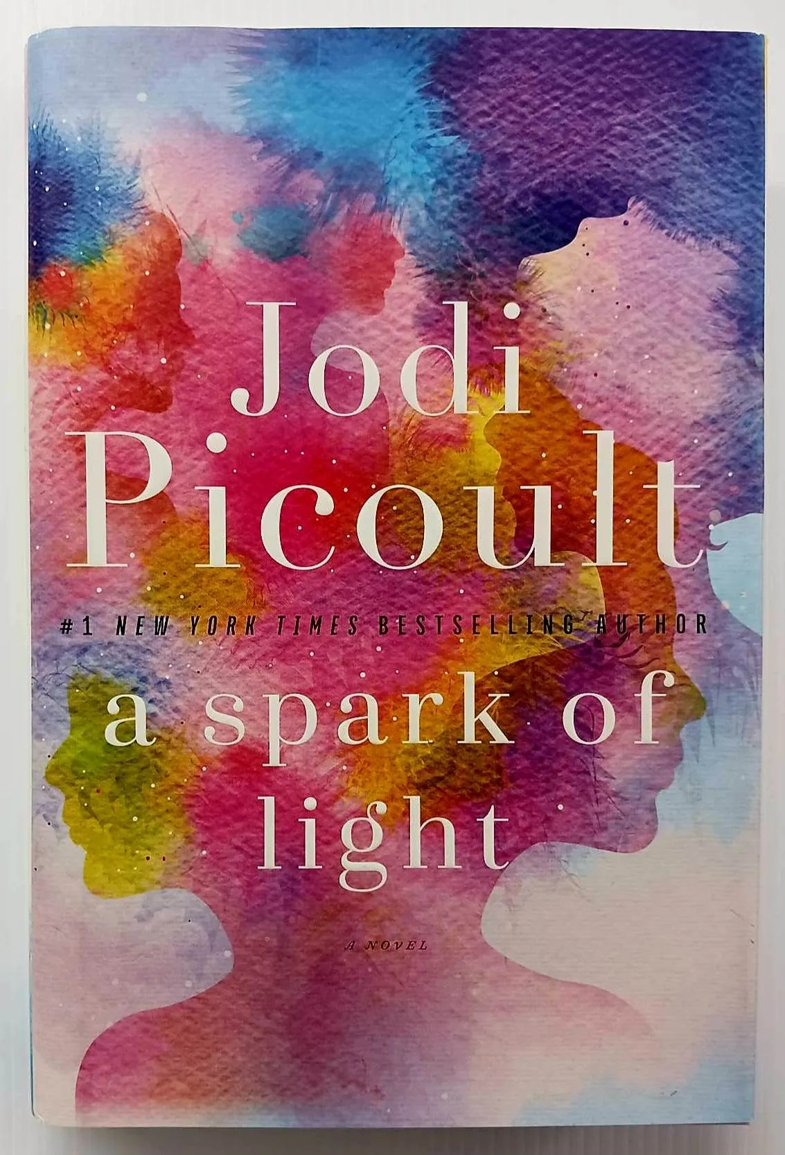 A SPARK OF LIGHT - Jodi Picoult