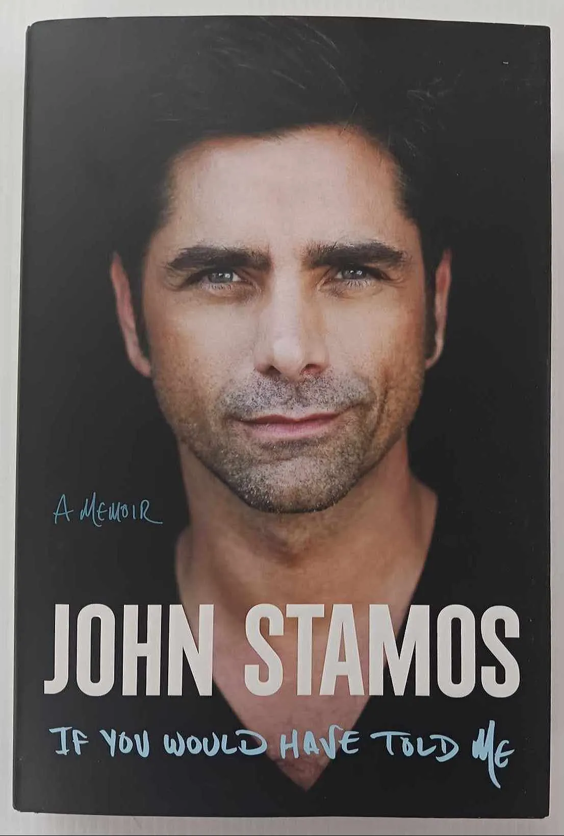 IF YOU WOULD HAVE TOLD ME - John Stamos