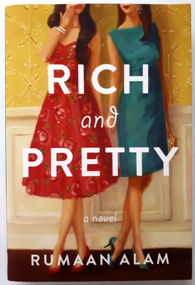 RICH AND PRETTY - Rumaan Alam