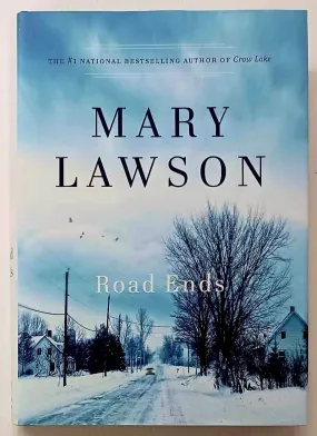 ROAD ENDS - Mary Lawson